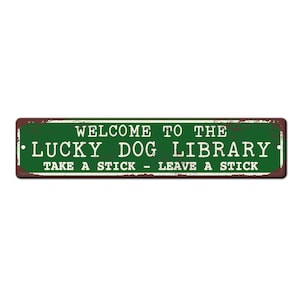 Custom Dog Stick Library Sign - Personalized Dog Stick share library sign - Funny Outdoor Library - Library for Dogs - Funny Dog Sign