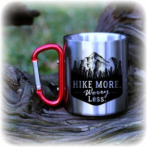 Hiker Gift,Hike more worry less,Hiker Mug,Outdoor lover gift,Camping gear,Carabiner mug,Gift for him,Gift for her,Hiking mug,Hiking image 3