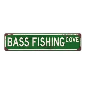 Bass Fishing Sign - Lake Cabin Sign - Bass fisherman gift - Gift for Angler - Funny bass fishing metal street sign