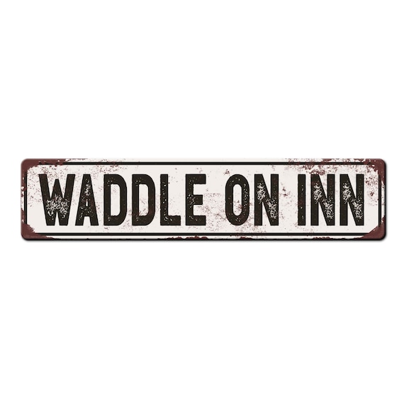 Funny Duck House Sign Waddle On Inn - Backyard Duck Gift - Funny Duck Coop Décor - Homestead Sign - Funny Farmhouse Sign