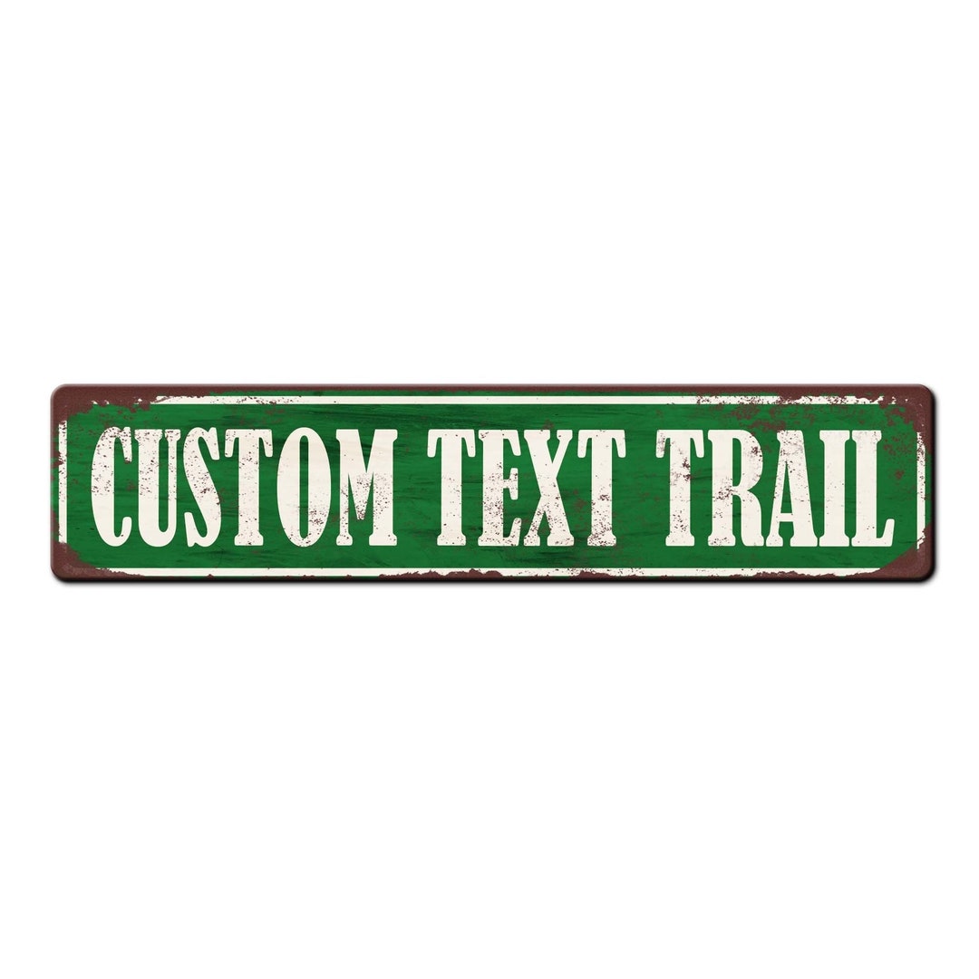 Custom Trail Sign Personalized Memorial Path Sign Custom Outdoor Trail