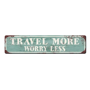 Travel More Worry Less Camper Décor Vintage Style Sign - Travel photo wall décor - camper van accessories - Travel lover gift - Travel Sign
