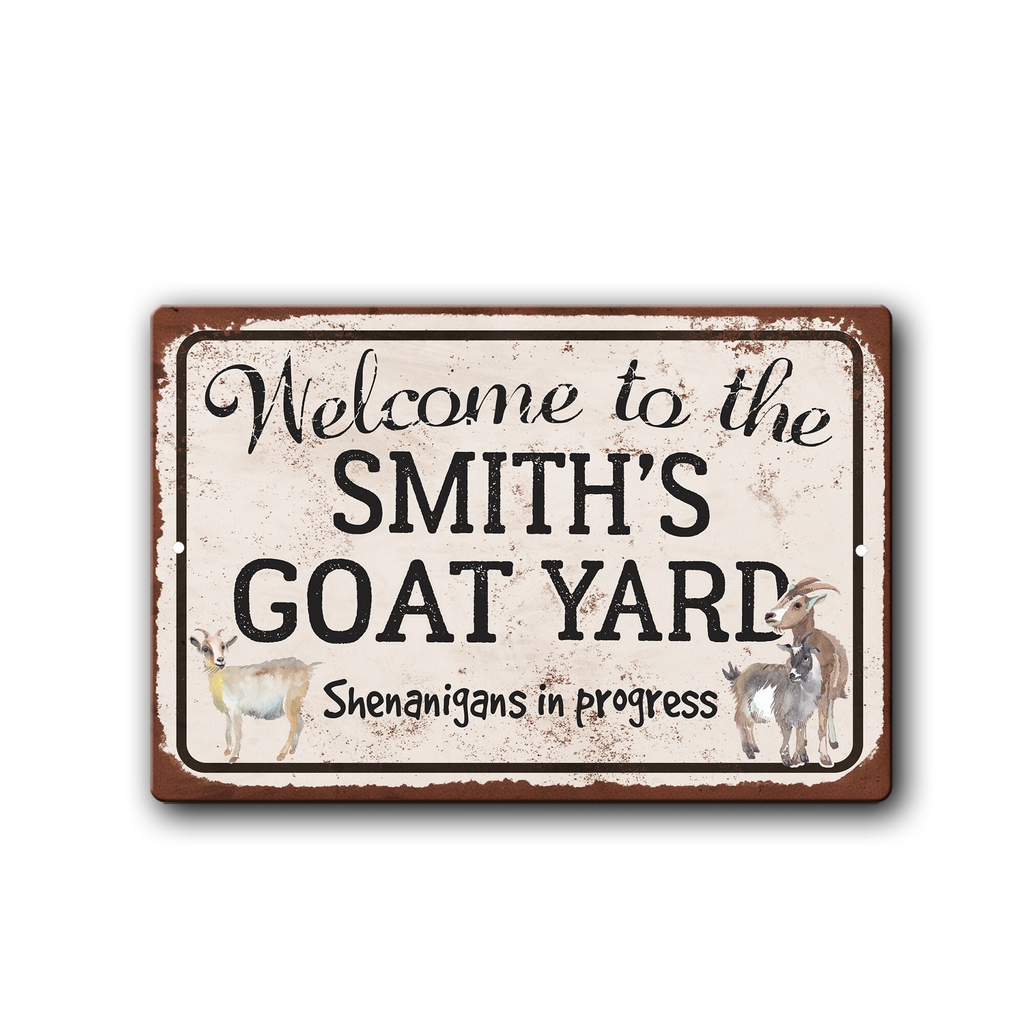 Personalized Goat Yard Sign - Vintage Rust Styled Goat Pen Décor - Custom Goat Barn Gift - Goat lover gift - Backyard Goats