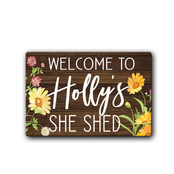 Personalized She Shed Floral Sign, Custom womens shed sign, She Shed Gift, Cute She Shed Decor, Floral Door sign, Custom Door Sign