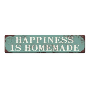 Happiness is Homemade Metal Kitchen Sign - Homestead sign - Farmhouse kitchen sign - made from scratch - Home Cook Gift