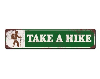 Take A Hike Camper Décor Vintage Style Sign - Travel photo wall décor - camper van accessories - Travel lover gift - Hiker Sign
