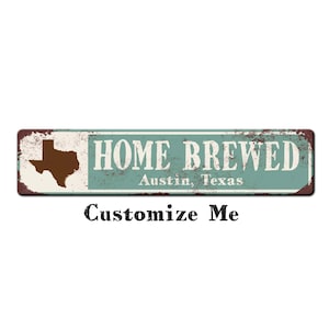 Texas Coffee Sign Home Brewed - Custom Coffee Station Texas Themed Sign - Texas Craft Beer Sign - Texan Sign - Custom State of Texas Décor