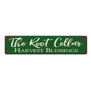 Root Cellar Metal Rustic Farmhouse Sign - Homestead sign - Farmhouse kitchen sign - Pantry Sign - Rustic Cottage Sign