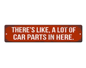 Funny Mechanic Metal Garage Sign - Classic Car Sign - Car Collector Sign - Car Mechanic Sign - Funny Car Sign - Auto Racer Sign