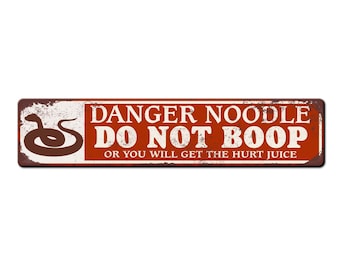 Funny Snake Keeper Reptile Room Sign -Danger Noodle Do Not Boop - Snake Lover Gift - Snake Room Sign - Funny Snake Decor