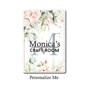 Personalized Craft Room Door Metal Sign - Custom Craft room décor - Custom Crafter Gift - Kids Room Sign - Artist Sign - Floral Room Sign