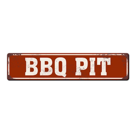 BBQ Pit Metal Sign - Outdoor Cooking Station Smokehouse Grilling Sign - Outdoor Cooking Gift Décor