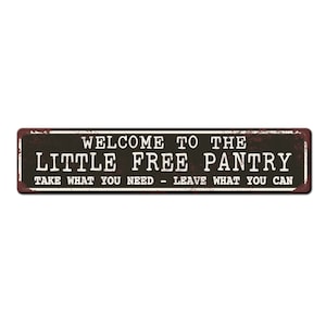 Little Pantry Sign - Food community share pantry sign - food sharing sign - neighborhood pantry sign - outside pantry- fighting hunger
