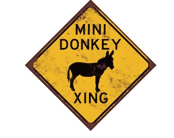 Mini Donkey Crossing Caution Sign - Mini Donkey Farm - Homestead Sign - Donkey Fence Sign - Rusted or New Style Aluminum Sign
