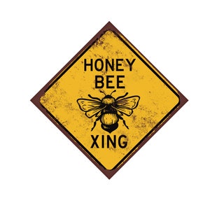 Honey Bee Crossing Sign -  Honey Bee Pollinator Sign for Garden -  Bee Keeper Gift - Apiary Sign - Flower Garden Bee Sign - Bee Lover Gift