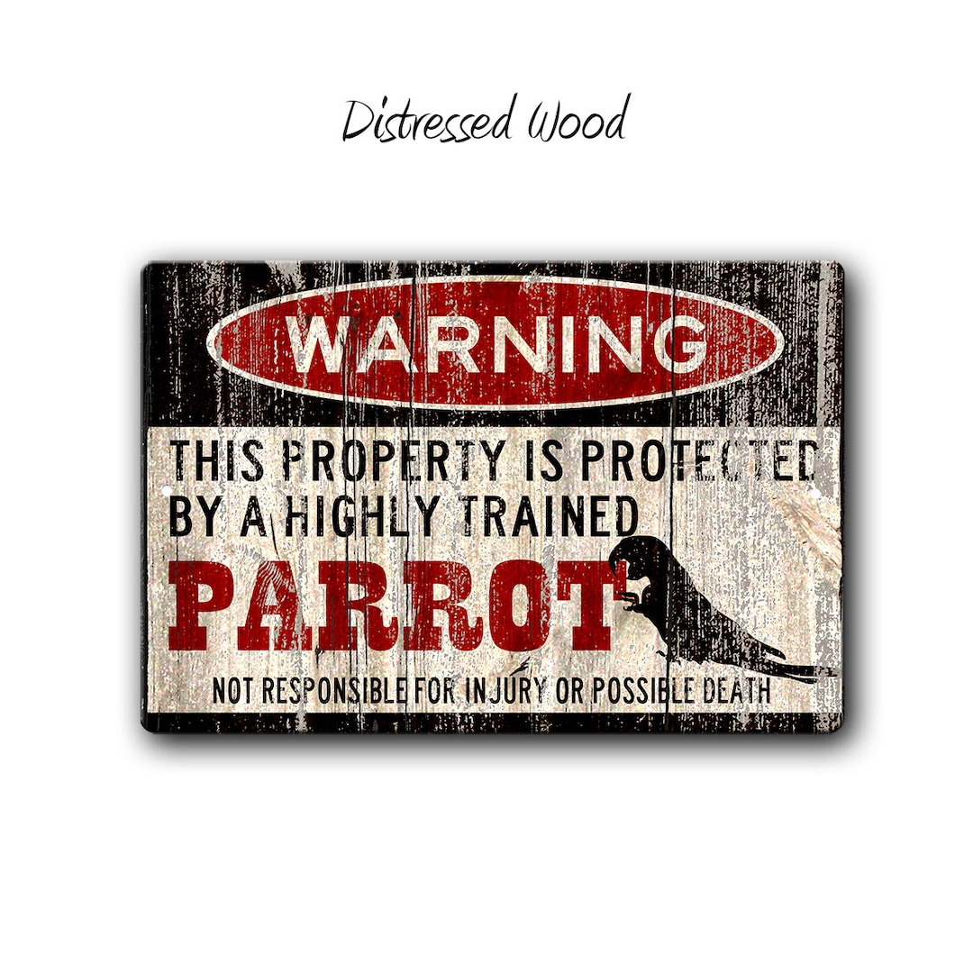 Parrot Warning Sign, Bird Owner Funny Metal Decor - Etsy