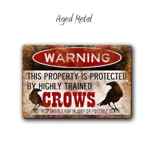 Funny Crow Sign - Crow Warning Sign Crows- Funny Farm Sign - Crow Lover Gift - Protection Crows - Crow Decor - Halloween Sign