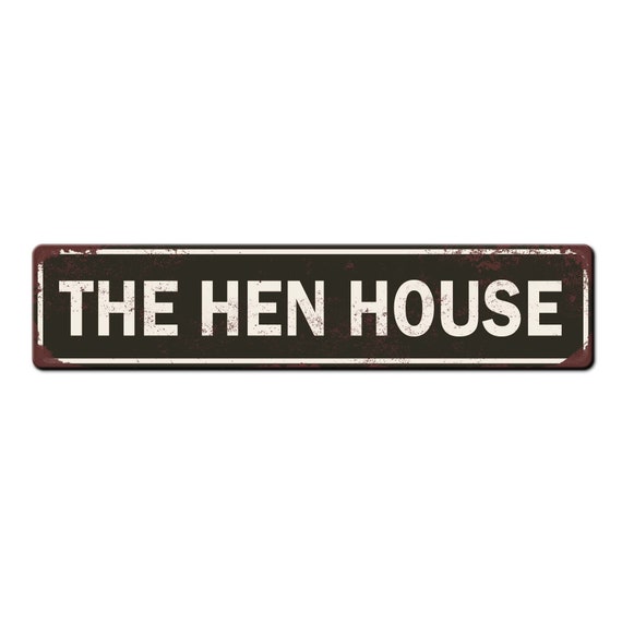 The Hen House Chicken Coop Sign - Backyard Chicken Gift - Cute Chicken Coop Décor - Weather resistant Metal Street Sign - Chicken lover