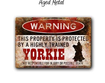 Funny Yorkie Dog Property Protection Fence House Metal Sign