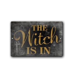 The Witch is In Spooky Distressed Halloween Door Sign - Funny Halloween Sign - Witchy vibes decor - Halloween welcome sign - Spooky Season