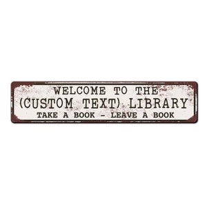 Custom Text Library Sign - Personalized Reading community share library sign - Outdoor Library - book share club sign - Tiny library sign