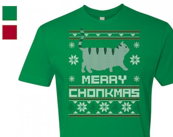 CHONK Christmas Shirt - Funny Christmas Shirt - Family Christmas Holiday Party - Christmas Clearance - Gift for Cat Lover - Ugly Sweater