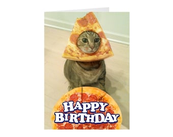 PizzaCat Birthday Card, Cat owner card, Funny birthday card, Cat lover card, Cat owner card, Cute cat card, Meme Cat Card