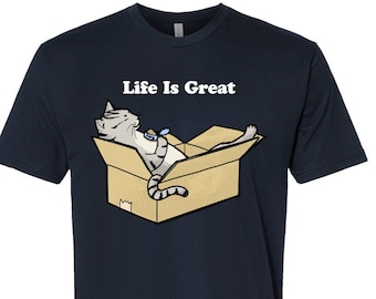 Life is Great Cat - Men's T-Shirt, Funny Cat T-shirt, Cat Lover Gift,  shirt, cat Meme Shirt, Trending Shirt, Cat Dad Shirt, Chonk