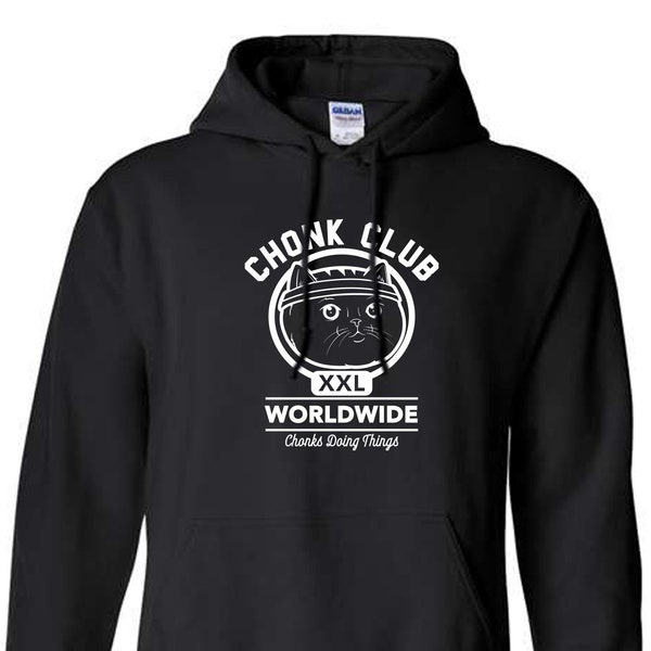 CHONK CLUB Hoodie - Funny Cat Sweatshirt, Cat Dad Gift, Cat Lover Gift, Gym Hoodie, Chonk Meme,  Chonk Chart, Chonky Cat