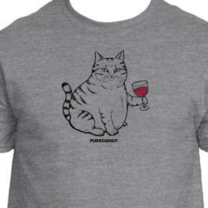 PURRGUNDY - Men's T-Shirt, Wine Lover Shirt, Funny Cat T-shirt, Cat Lover Gift, Cat Dad Shirt, Cats & Wine, Meowdy, Father's Day Gift, Meme