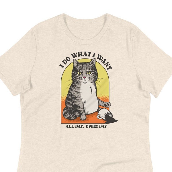 I do what I want Cat - women's T-Shirt, Trending Shirts, Funny Cat T-shirt, Cat Lover Gift, Cat mom Shirt, vintage cat shirt, Meme Shirt
