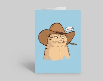 Meowdy Cowboy Cat Card, Funny Cat card, Cat lover card, Cat owner card, Cute cat card, Cat Mom Card, Cat Dad Card
