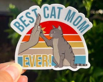 BEST CAT MOM Cat Sticker for laptop, Stickers for Hydroflask,  Cat Sticker, Cat Lover, Meme Sticker, Cat Dad, Cat Sticker