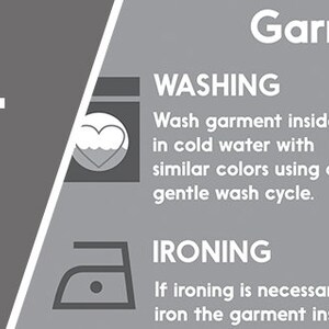 May include: A gray graphic with the text "GARMENT CARE INFO" and "Garment Care". Instructions include washing in cold water, ironing inside-out, avoiding bleach and dry cleaning, and tumble drying low or hang-drying.
