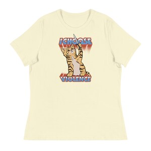 Elijo Violence Cat - Camiseta de mujer, Camisetas de tendencia, Camiseta divertida de gato, Regalo para amantes de los gatos, Camiseta de mamá gata, Camiseta vintage de gato, Camiseta meme imagen 2