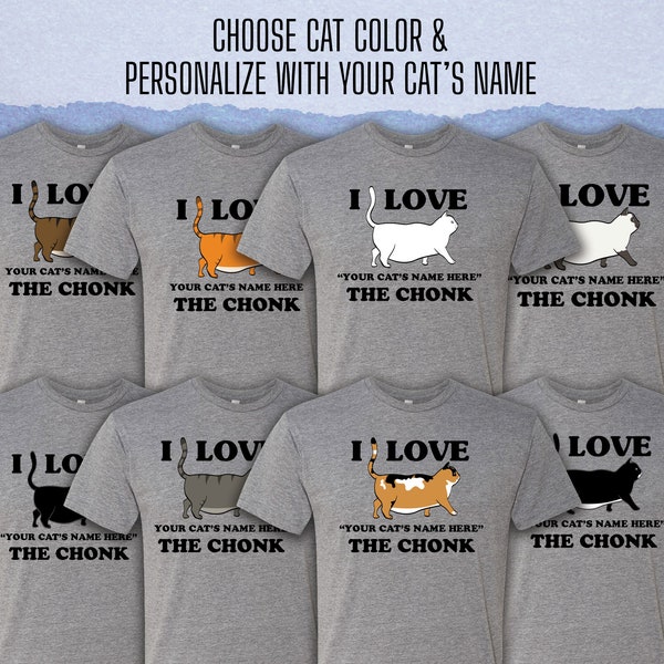 Personalized Cat Shirt - Custom Cat Shirt,  Personalized Pet Shirt, Men's Valentines Gift, Cat Lover Gift Cat Dad Shirt Chonk