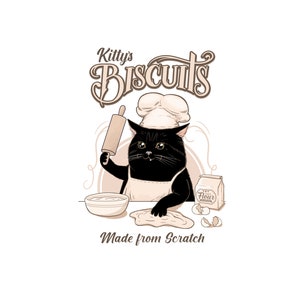 May include: A black cat wearing a chef's hat and apron is making biscuits. The cat is holding a rolling pin and has a bowl of dough in front of it. The text "Kitty's Biscuits Made from Scratch" is below the cat.