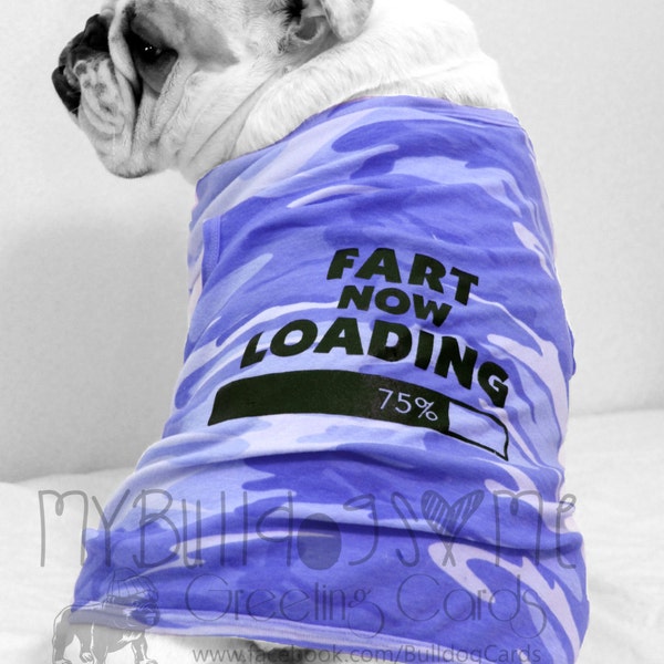 Card #32 / Clearance *Fart now Loading* ~ English Bulldog Birthday Greeting Card