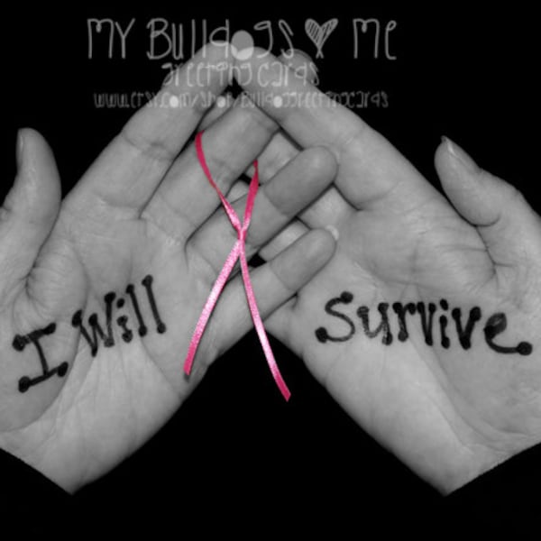 Card #43 / I Will Survive ~ Breast Cancer Greeting Card