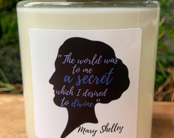 Mary Shelley Candle . Frankenstein Quote . Literary Candle . Coconut Wax .