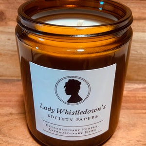 Bridgerton Lady WhistleDown Candle . Penelope Featherington . Queen Charlotte .