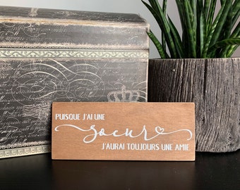 small wood sign, french text, sister gift, sister sign