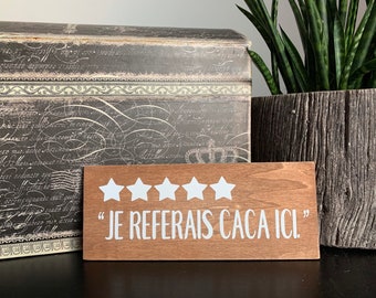small wood sign, french text, bathroom decoration, bathroom humor, bathroom decor by Felicianation