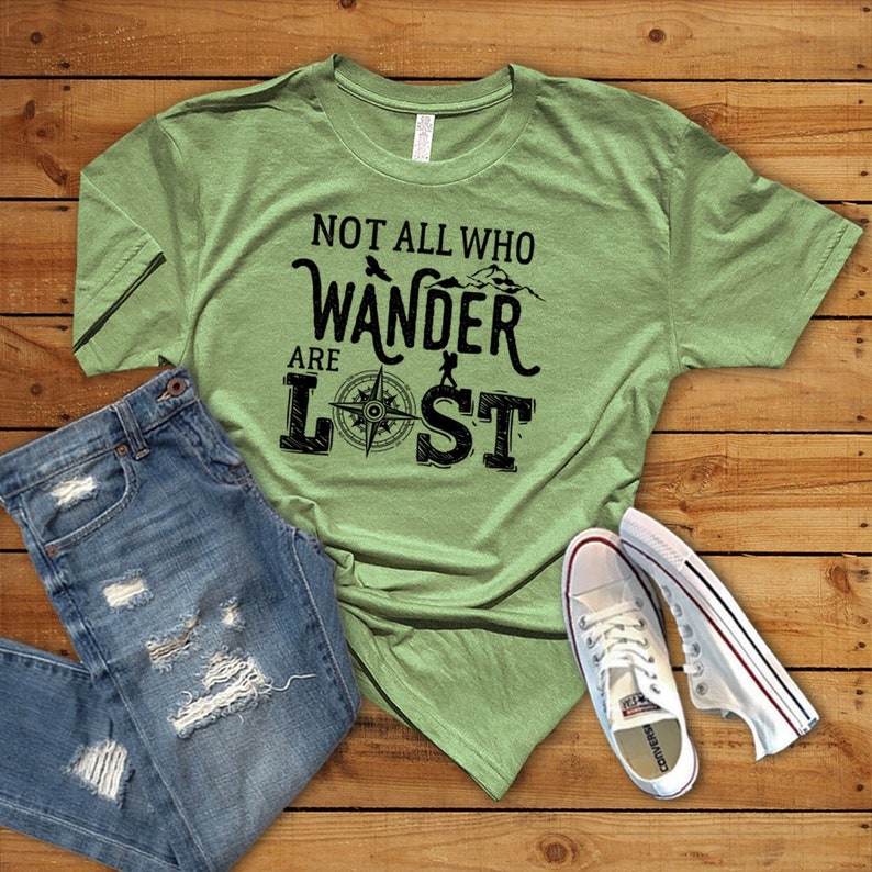 Not all who wander are lost shirt Hiking Shirt Hiker Gift | Etsy