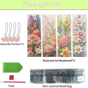 May include: A diamond painting kit with four floral bookmark designs, four butterfly pendants, a green tray, a tool, and four bags of multi-colored beads. The kit includes everything needed to create your own diamond art bookmarks.