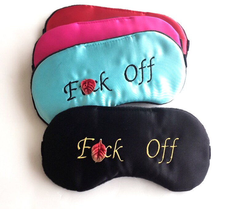 Mature! Cute F* off Satin Sleep Mask Feminine Dainty Mask Naughty Sleep ...