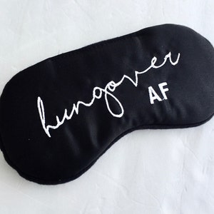Hungover Satin Sleep Mask Shameless Sleep Mask Blindfold Eye Mask ...
