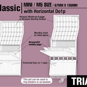 May include: A black and white image of a planner set for a mini/M5 size binder. The planner includes a monthly chart with notes space, a weekly page, and a horizontal day-on-1-page layout. The text "LMI Hclassic MINI/M5 SIZE / 67MM X 105MM with Horizontal Do1p" is at the top of the image. The text "TRIAL" is at the bottom of the image.