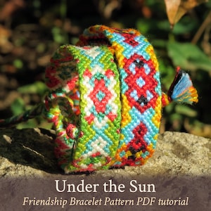 Padrão de pulseira da amizade "Sob o Sol" - Tutorial em PDF - Nível intermediário