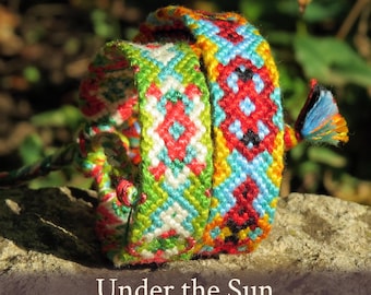 Under the Sun friendship bracelet pattern - PDF tutorial - intermediate level